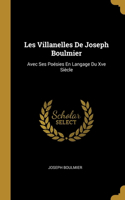 Les Villanelles De Joseph Boulmier