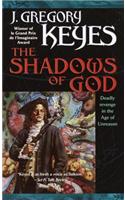 The Shadows of God
