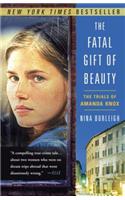 The Fatal Gift of Beauty