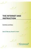 The Internet and Instruction