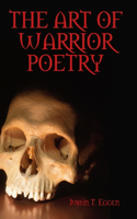 Art Of Warrior Poetry