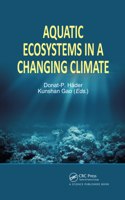 Aquatic Ecosystems in a Changing Climate