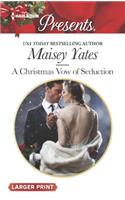 A Christmas Vow of Seduction: (Princes of Petras)