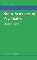 Study Guide (Brain Sciences in Psychiatry)