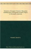 Tectonics of Suspect Terrains