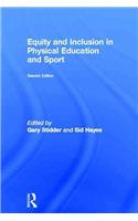 Equity and Inclusion in Physical Education and Sport