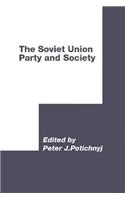 The Soviet Union: Party and Society