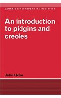 Introduction to Pidgins and Creoles