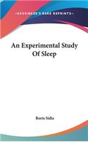 An Experimental Study Of Sleep: (English)
