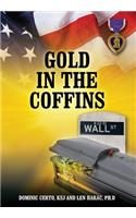 Gold in the Coffins