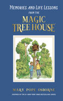 Memories and Life Lessons from the Magic Tree House: (Magic Tree House)