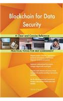 Blockchain for Data Security A Clear and Concise Reference