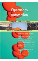 Operations Automation A Complete Guide - 2019 Edition