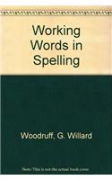 Working Words in Spelling