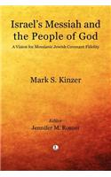 Israel's Messiah and the People of God