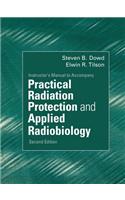 Instructor's Manual to Accompany Practical Radiation Protection and Applied Radiobiology 2nd Edition