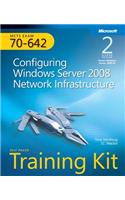 Configuring Windows Server (R) 2008 Network Infrastructure (2nd Edition)