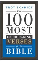 100 Most Encouraging Verses of the Bible