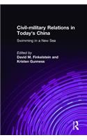 Civil-Military Relations in Today's China: Swimming in a New Sea