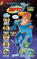 Galactic Quests of Captain Zepto, The: Issue 1