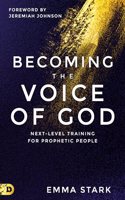 Becoming the Voice of God