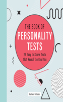 The Book of Personality Tests: Volume 8 25 Easy to Score Tests that Reveal the Real You(Puzzlecraft)