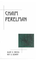 Chaim Perelman: (Rhetoric in the Modern Era)
