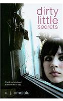 Dirty Little Secrets