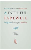 Faithful Farewell