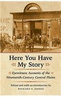 Here You Have My Story