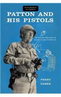 Patton and His Pistols
