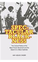 Spectacular Blackness