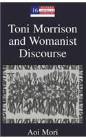 Toni Morrison and Womanist Discourse