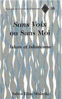 «Sans Voix» Ou Sans Moi