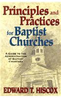 Principles and Practices for Baptist Churches