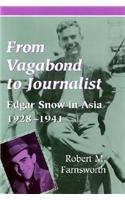 From Vagabond to Journalist