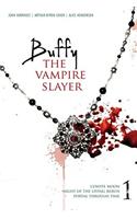 Buffy the Vampire Slayer #1: Night of the Living Rerun; Coyote Moon; Portal Through Time