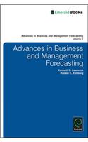 Advances in Business and Management Forecasting
