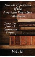 Journal of Research of the American Federation of Astrologers Vol. 16