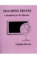 Teaching Travel: A Handbook for the Educator