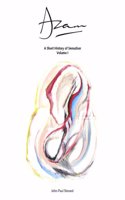 Azam - A Short History of Sensation Volume 1: v. 1