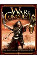 War and Conquest: Epic Battles in the Ancient and Medieval World