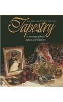 Tapestry: A Weaving of Food, Culture and Tradition