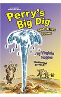 Perry's Big Dig and Other Poems