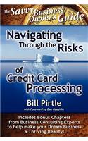 Navigating Through the Risks of Credit Card Processing