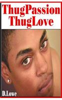 Thug Passion - Thug Love (Volume 1)