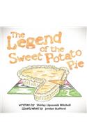 The Legend of the Sweet Potato Pie