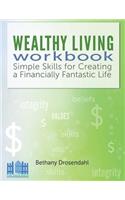 Wealthy Living Workbook