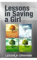 Lessons in Saving a Girl