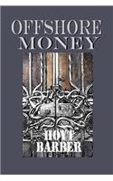Offshore Money